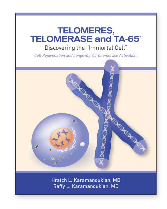 Telomeres, Telomerase and TA-65 - Discovering the "Immortal Cell"